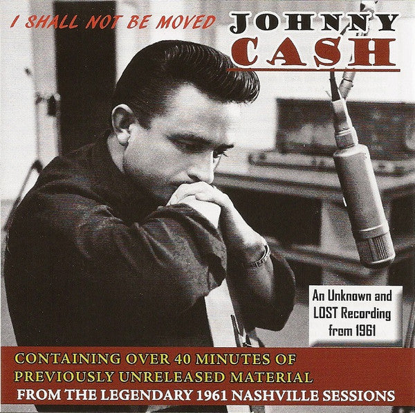 Johnny Cash - I Shall Not Be Moved (CD, Comp, Unofficial)