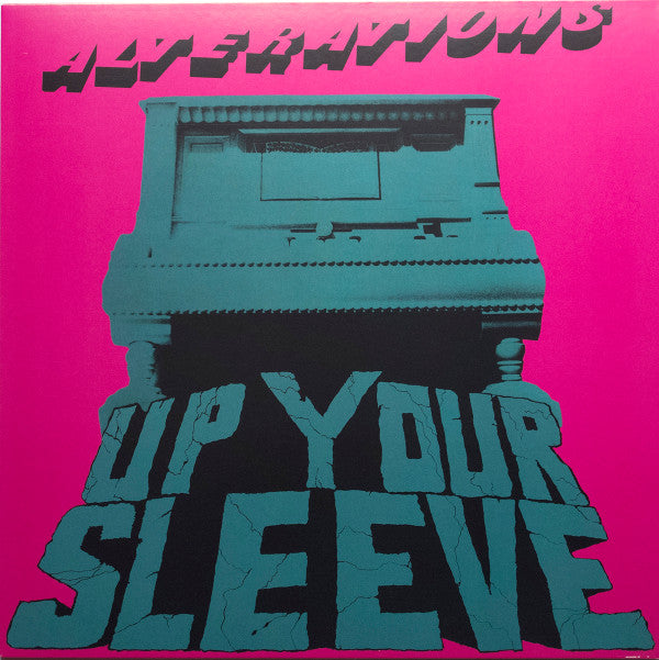 Alterations - Up Your Sleeve (LP, Album, Num)