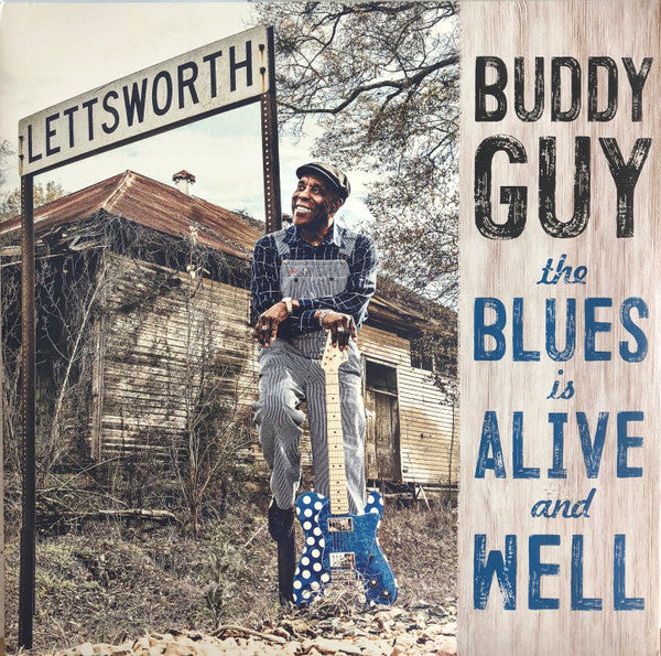 Buddy Guy - The Blues Is Alive And Well (2xLP, Album)