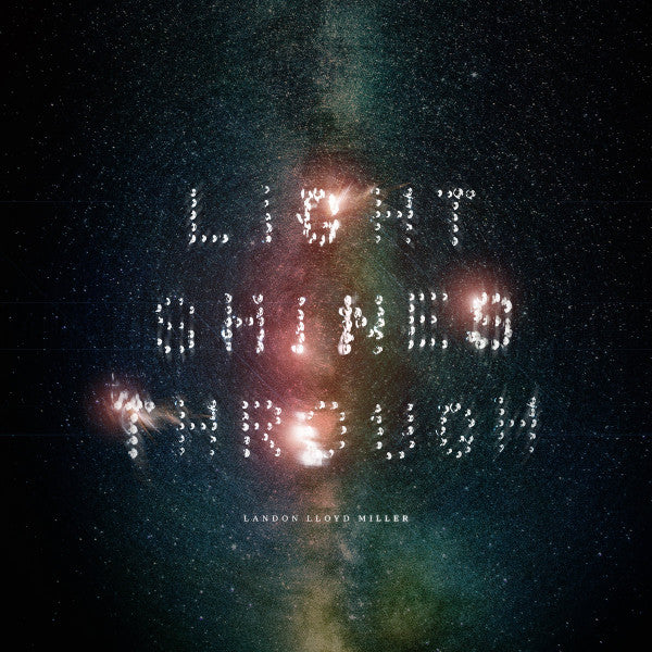 Landon Lloyd Miller - Light Shines Through (CD, Album)