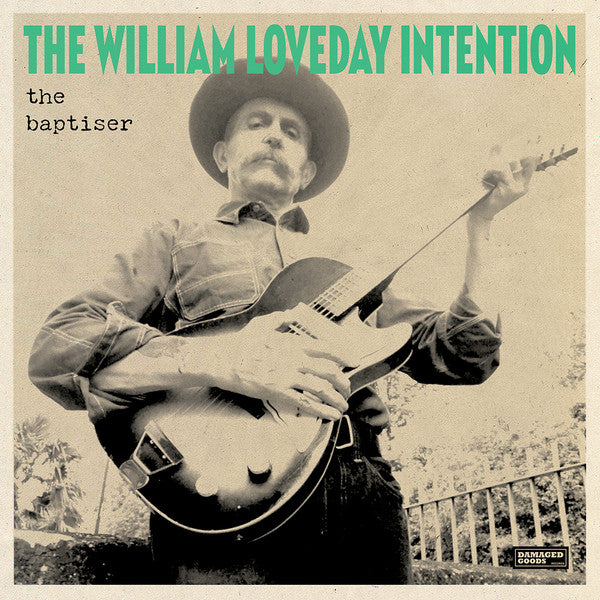 The William Loveday Intention - The Baptiser (LP, Album)