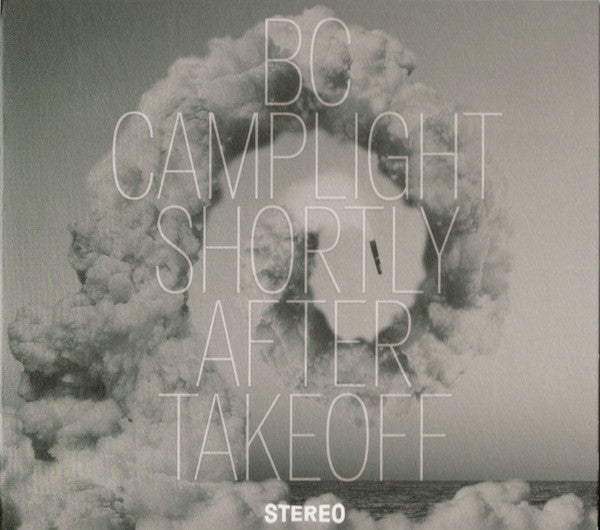 BC Camplight* - Shortly After Takeoff (CD, Album)