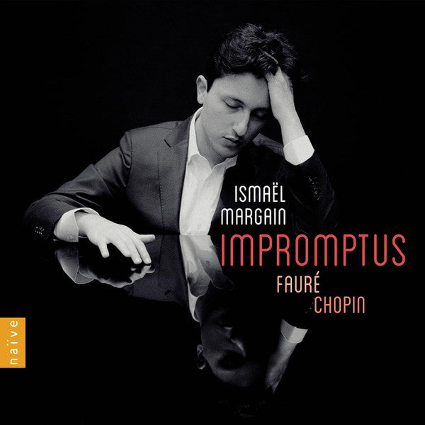 Ismaël Margain, Fauré*, Chopin* - Impromptus (CD)