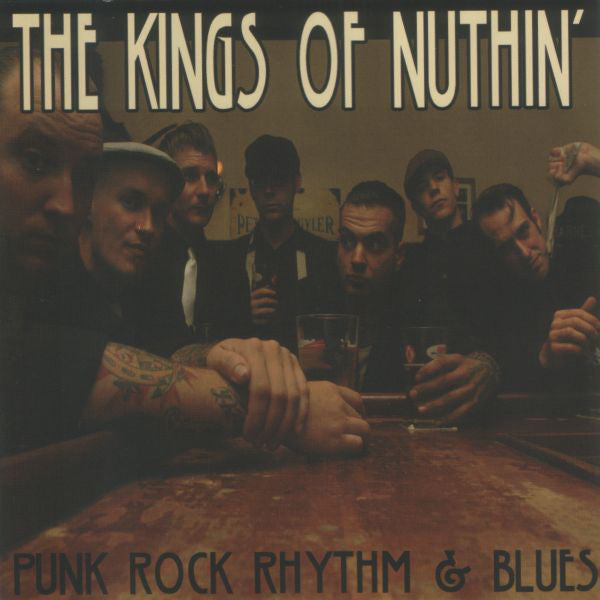 The Kings Of Nuthin' - Punk Rock Rhythm & Blues (LP, Album, RE)