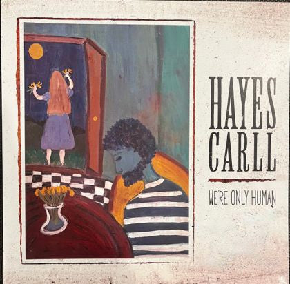 Hayes Carll - We're Only Human (CD, Album)