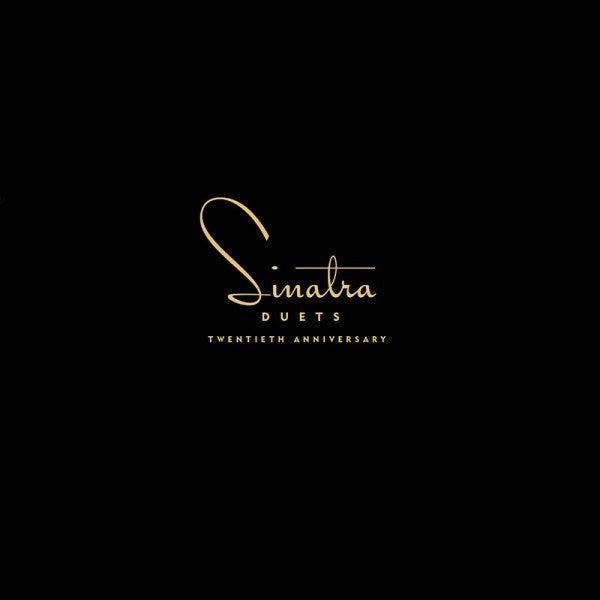 Sinatra* - Duets (Twentieth Anniversary) (2xCD, Comp, RE)