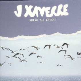 J. Xaverre - Great All Great (12", Single, Ltd)