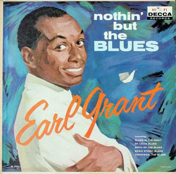 Earl Grant - Nothin' But The Blues (LP, Album, Mono)