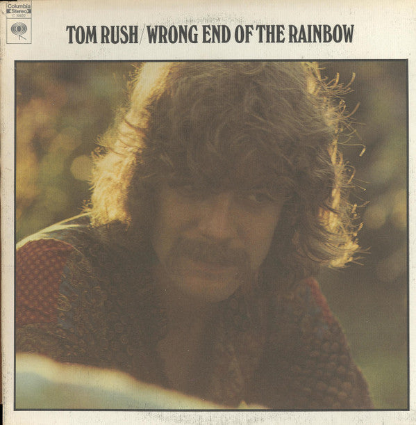 Tom Rush - Wrong End Of The Rainbow (LP, Album, Pit)