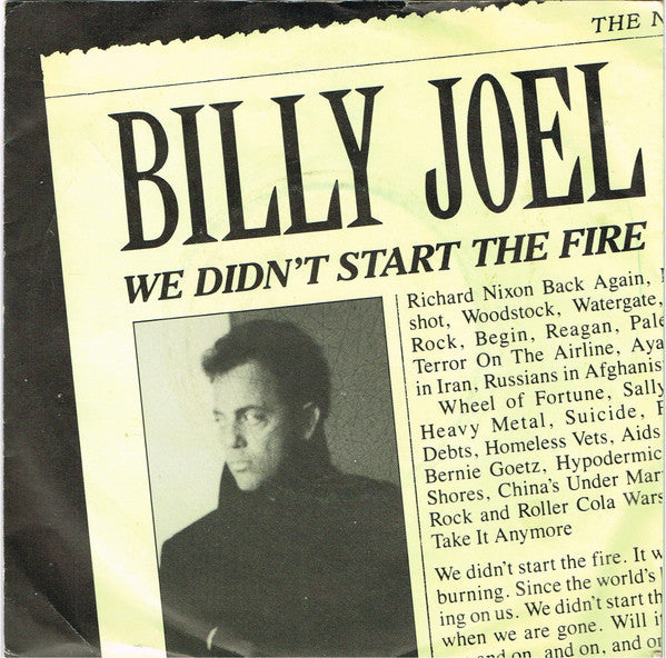 Billy Joel - We Didn't Start The Fire (7", Single, Mat)