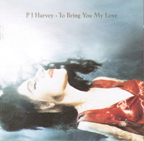 P J Harvey* - To Bring You My Love (CD, Album, RP, Uni)
