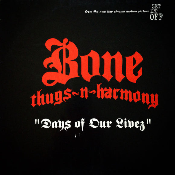 Bone Thugs-N-Harmony - Days Of Our Livez (12