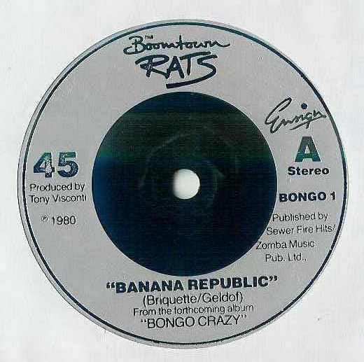 The Boomtown Rats - Banana Republic (7", Single, M/Print, Sil)