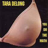 Tara Delong - You Do The Math (CD, Album, Dig)