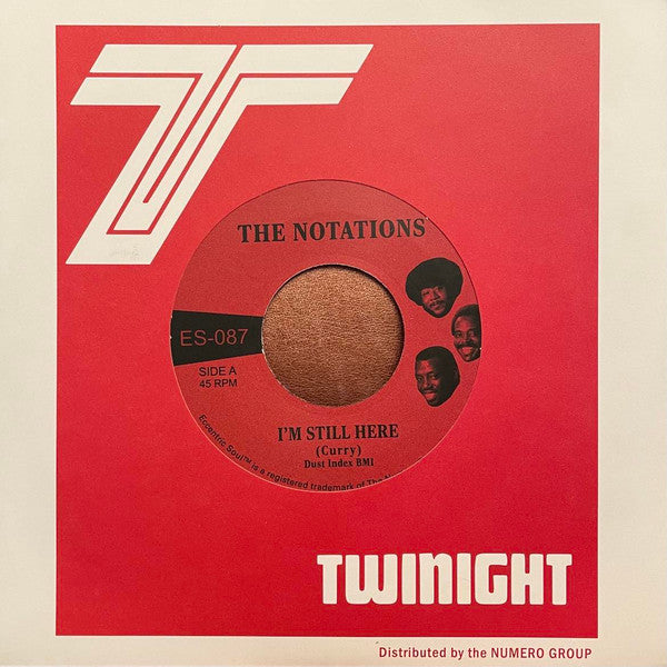 The Notations - I'm Still Here (7")