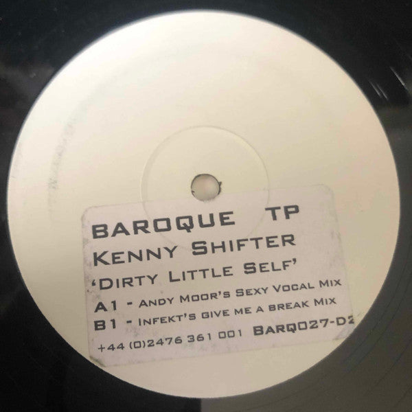 Kenny Shifter - Dirty Little Self (12", Promo, TP, Dis)