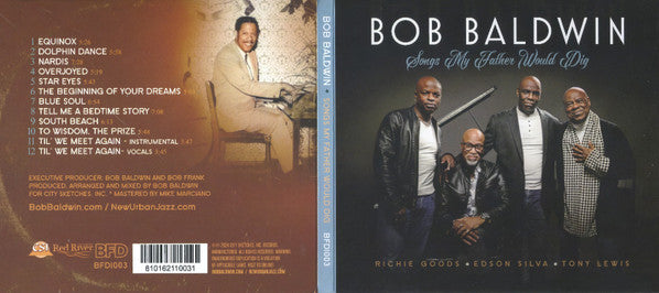 Bob Baldwin - Songs My Father Would Dig (CD)