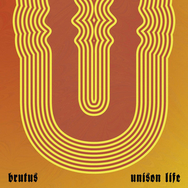 Brutus (23) - Unison Life (LP, Album, Ora)