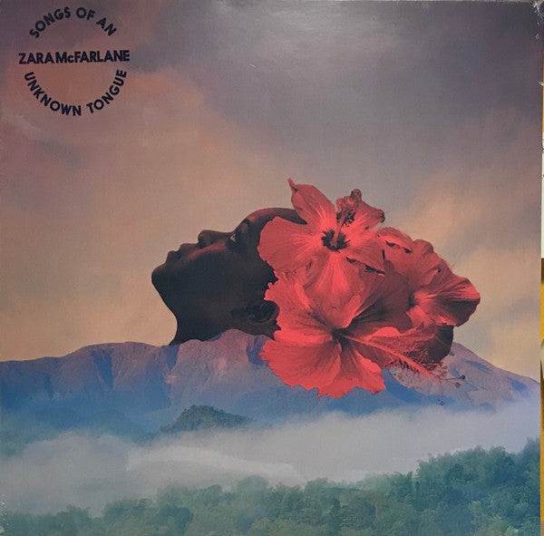 Zara McFarlane - Songs Of An Unknown Tongue (LP, Album)