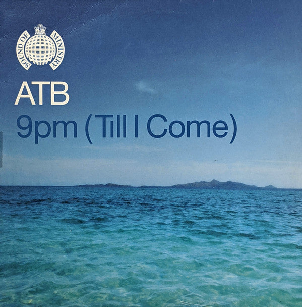 ATB - 9pm (Till I Come) (12")