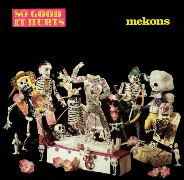 Mekons* - So Good It Hurts (CD, Album, RE)