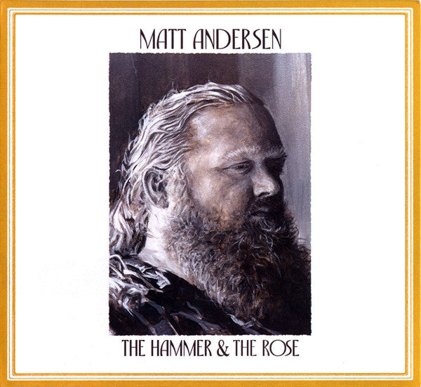 Matt Andersen - The Hammer & The Rose (CD, Album)