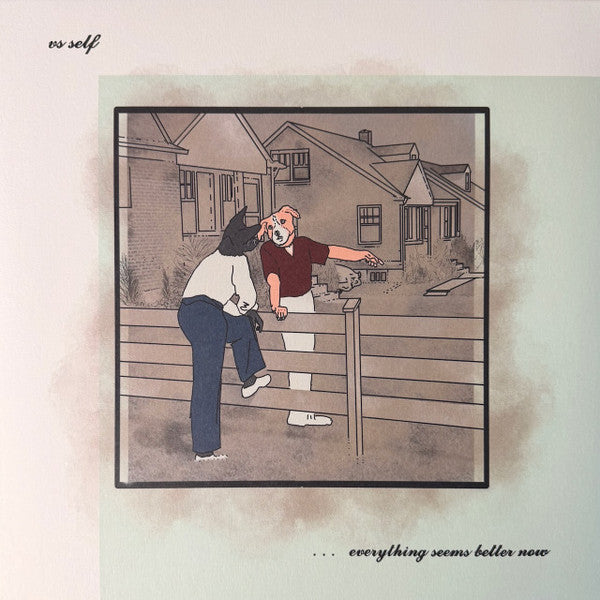 Vs Self - Everything Seems Better Now (LP, Album, RE, RP, Lav)