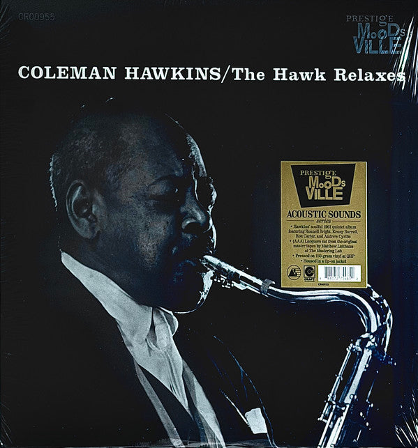 Coleman Hawkins - The Hawk Relaxes (LP, Album, RE, RM)