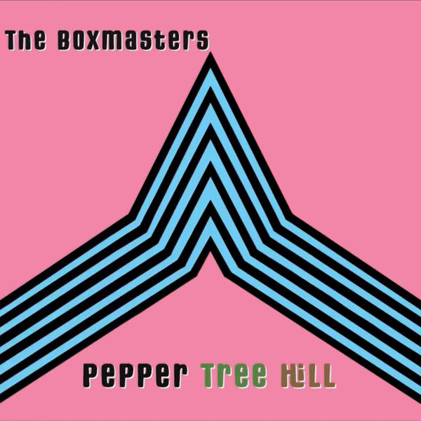 The Boxmasters - Pepper Tree Hill (CD, Album)