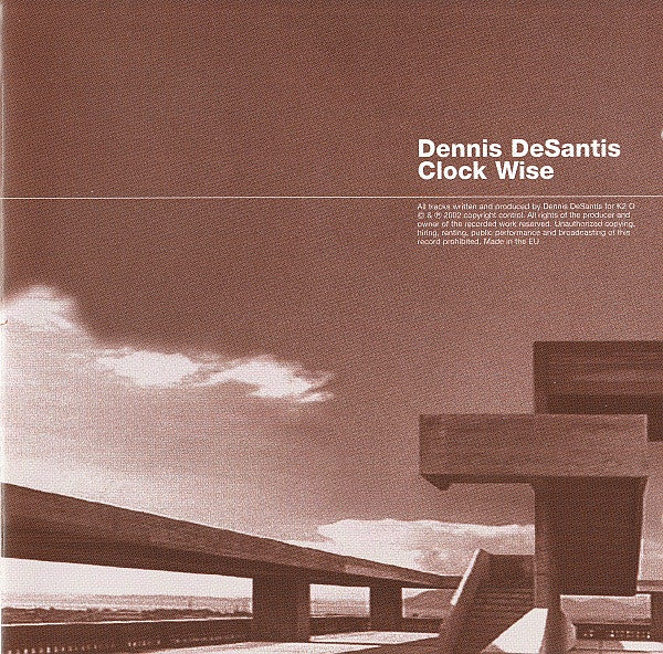 Dennis DeSantis - Clock Wise (CD, Album)