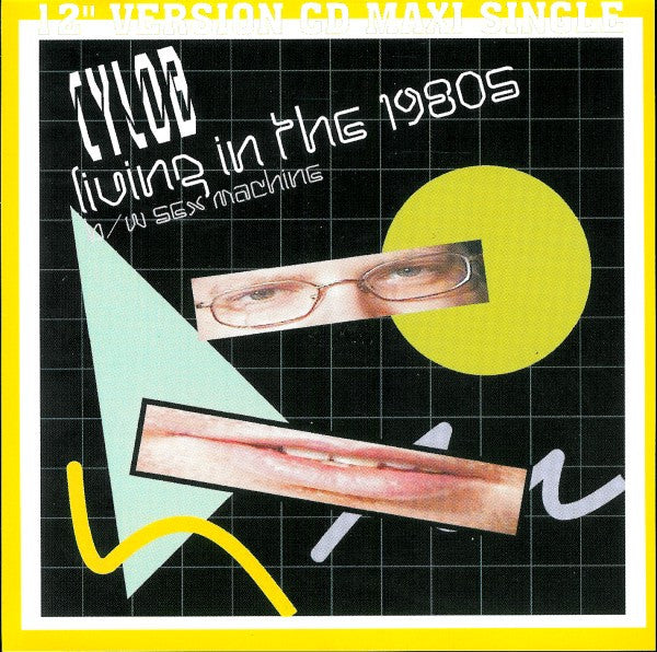Cylob - Living In The 1980s (CD, Maxi)