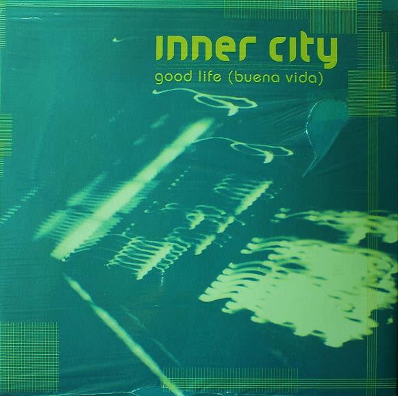 Inner City - Good Life (Buena Vida) (12")