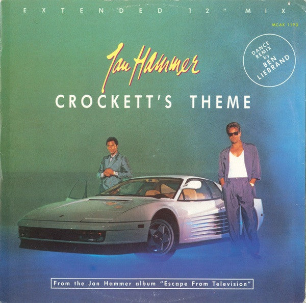 Jan Hammer - Crockett's Theme (Extended 12" Mix) (12", Single)