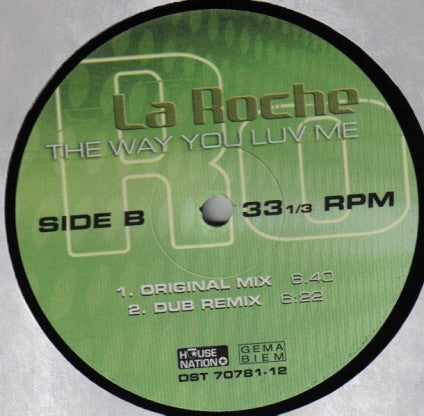 La Roche* - The Way You Luv Me (12")