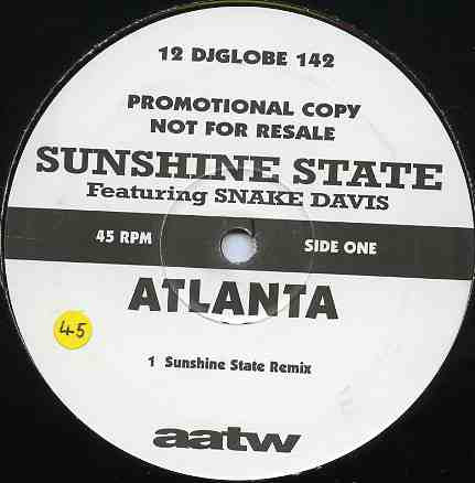 Sunshine State Featuring Snake Davis - Atlanta (12", Promo)