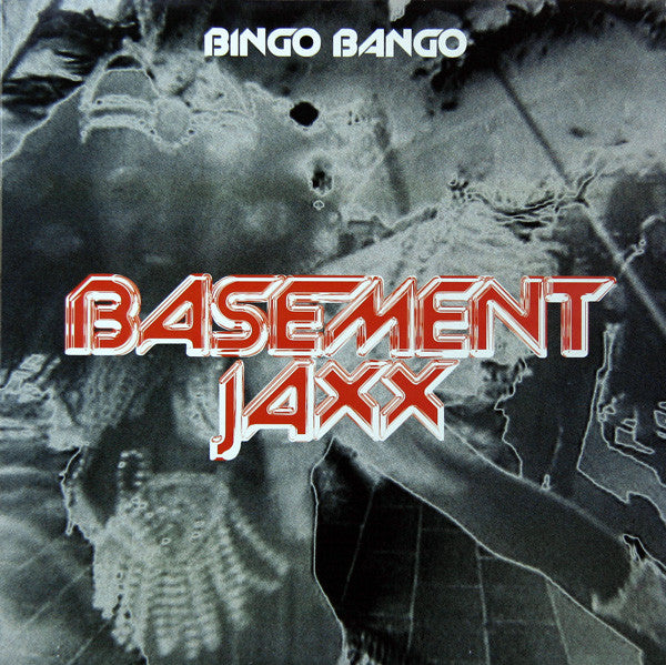 Basement Jaxx - Bingo Bango (12", Single)