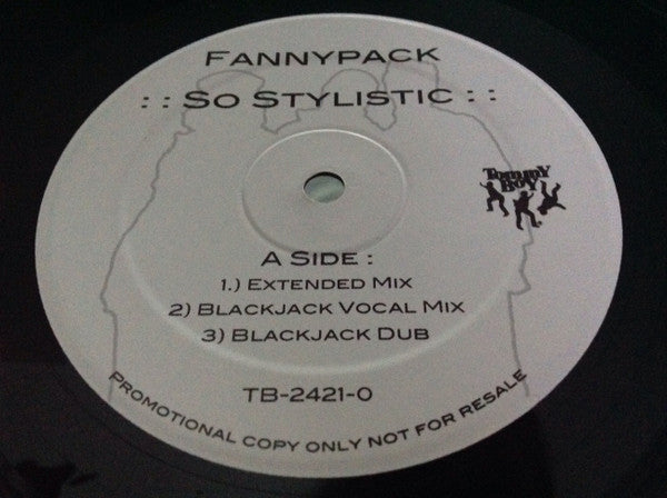 Fannypack - So Stylistic (Remix) (12")
