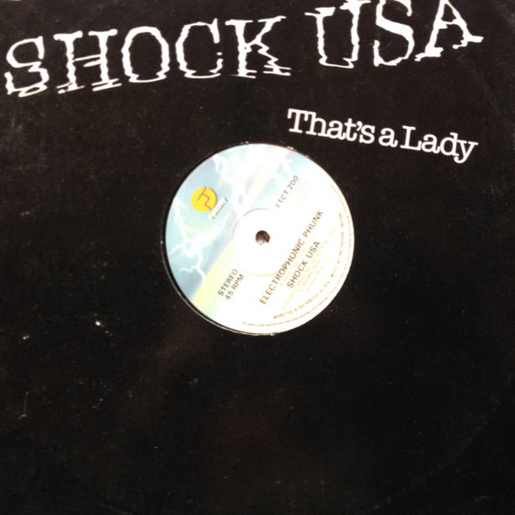 Shock Usa* - That's A Lady / Electrophonic Phunk (12