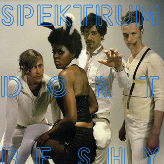 Spektrum - Don't Be Shy (12")