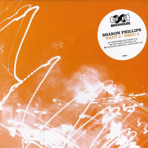 Sharon Phillips - Want 2 / Need 2 (12")
