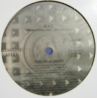 E.Y.C. - Feelin' Alright (12", Promo)