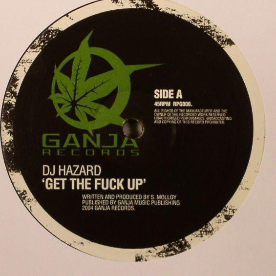 DJ Hazard - Get The Fuck Up / Wonkey Donkey (12")
