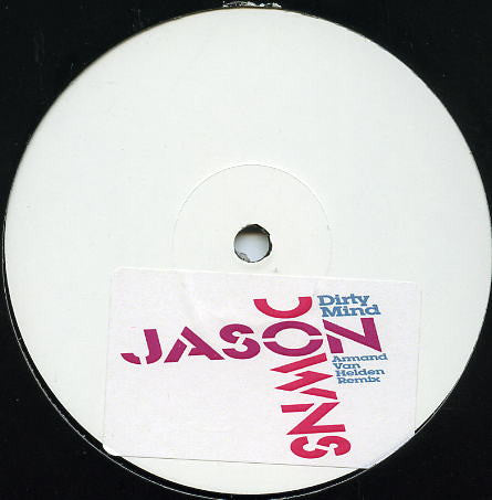 Jason Downs - Dirty Mind (12", S/Sided, Promo, W/Lbl)
