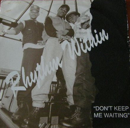 Rhythm Within - Don't Keep Me Waiting (12