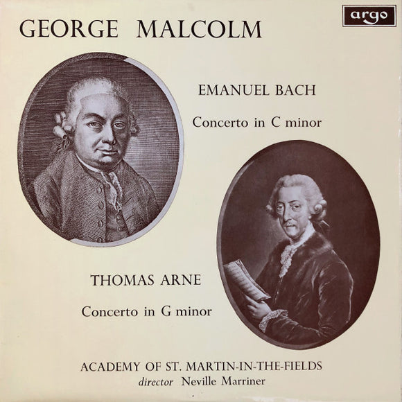 George Malcolm, Emanuel Bach* / Thomas Arne, Academy Of St. Martin-in-the-Fields* Director Neville Marriner* - Concerto In C Minor / Concerto In G Minor (LP, Album)