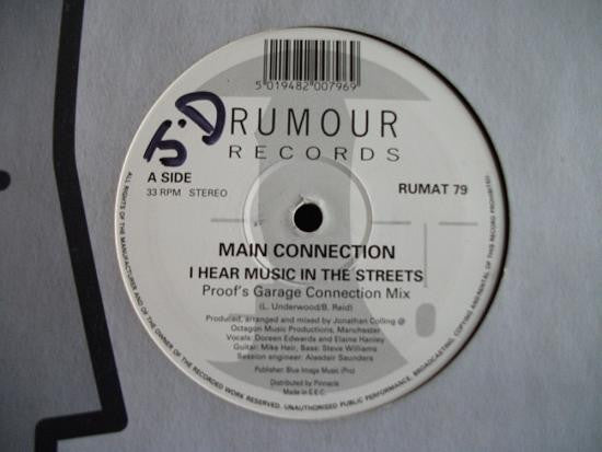 Main Connection - I Hear Music In The Streets (12