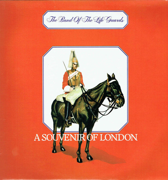 The Band Of The Life Guards - A Souvenir Of London (LP, Album)