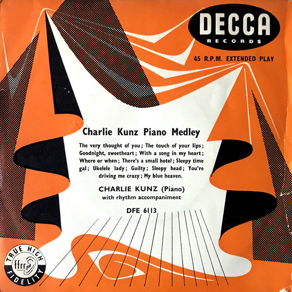 Charlie Kunz - Piano Medley (7", EP, RE, Tri)