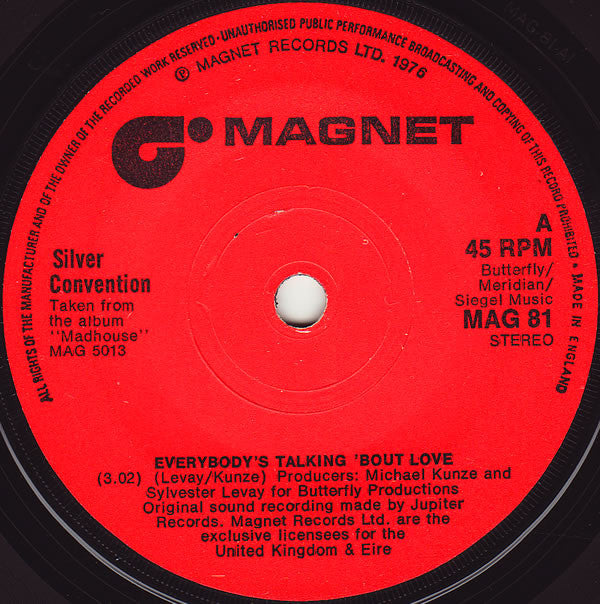 Silver Convention - Everybody's Talking 'Bout Love (7", Single)