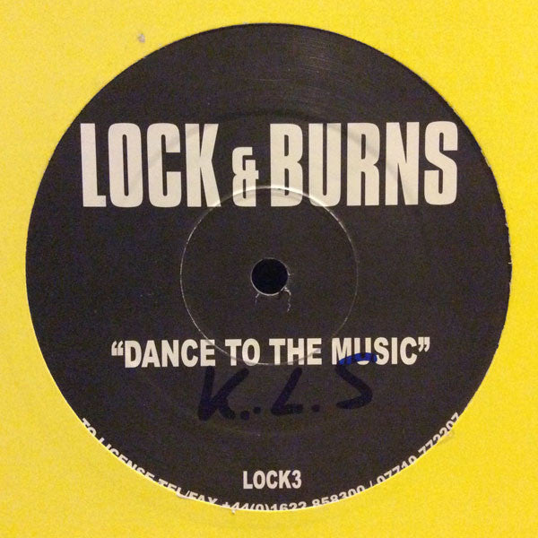 Lock & Burns - Dance To The Music (12", S/Sided)